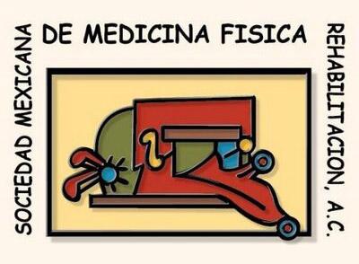 Sociedad Mexicana de Medicina Física y Rehabilitación A.C.